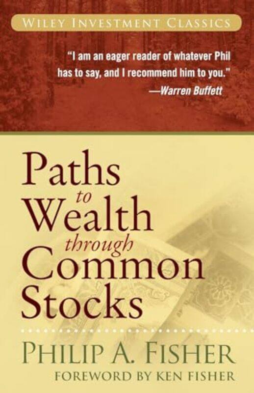 

Paths to Wealth Through Common Stocks by Trevor Bounford-Paperback