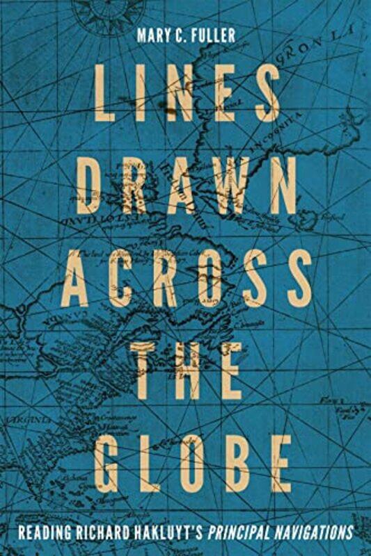 

Lines Drawn across the Globe by Dawn Nicole Warnaar-Hardcover