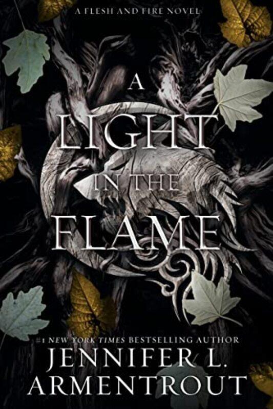 

A Light in the Flame by Jennifer L Armentrout-Paperback