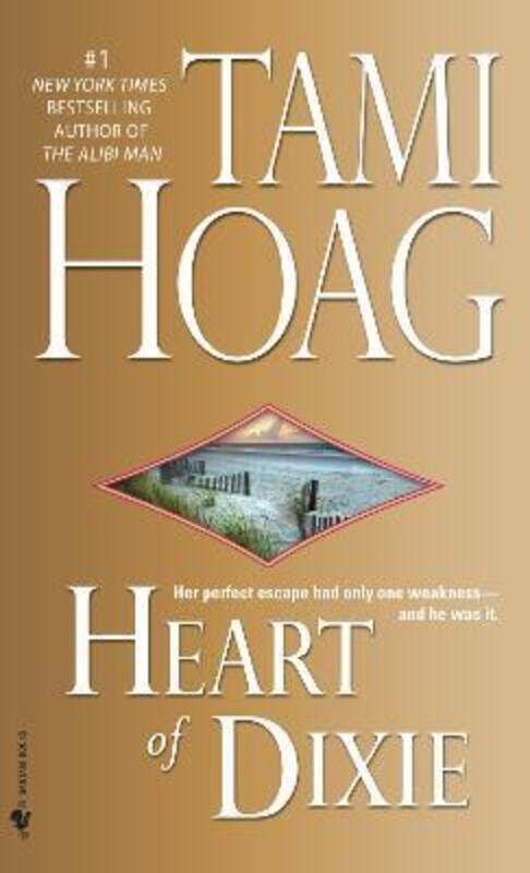 

Heart of Dixie.paperback,By :Tami Hoag