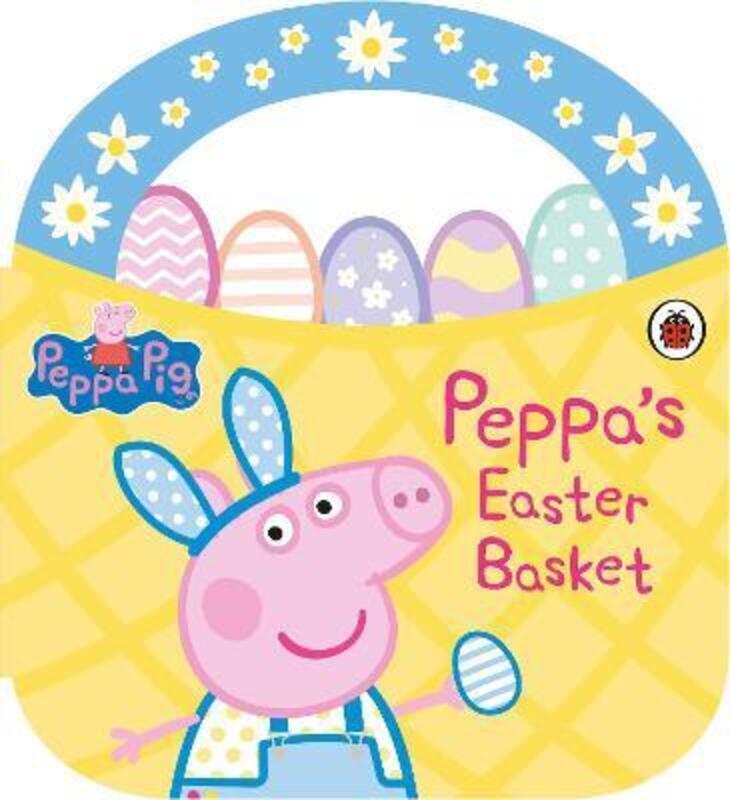 

Peppa Pig: Peppa's Easter Basket Shaped Board Book.paperback,By :Peppa Pig