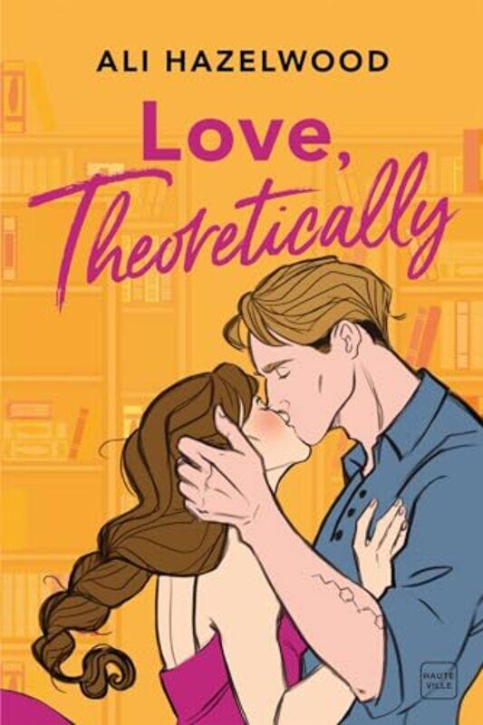 

Love Theoretically by Hazelwood Ali - Paperback