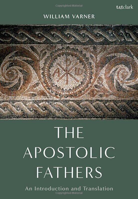 

The Apostolic Fathers by Peter Clarke-Paperback