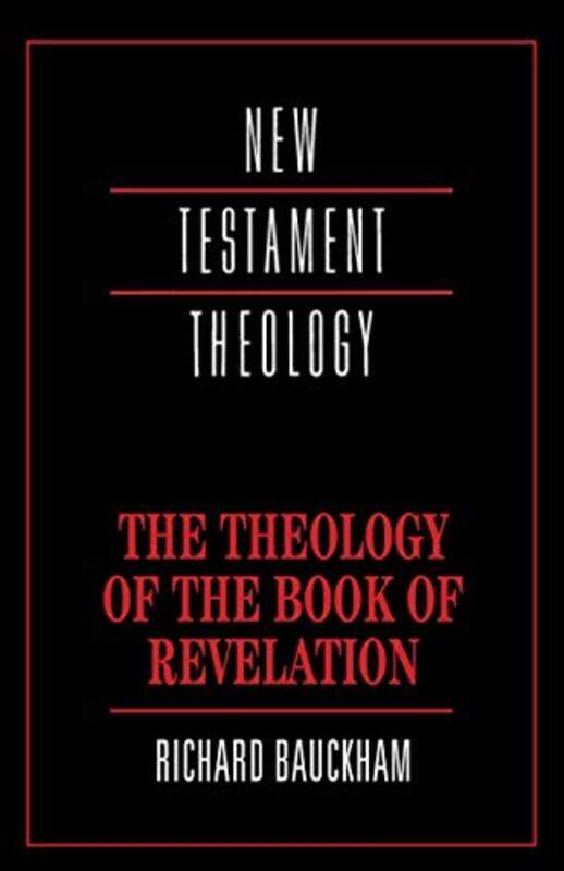 

The Theology Of The Book Of Revelation by Richard-Paperback