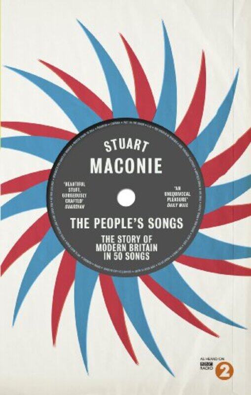 

The People’s Songs by Stuart Maconie-Paperback