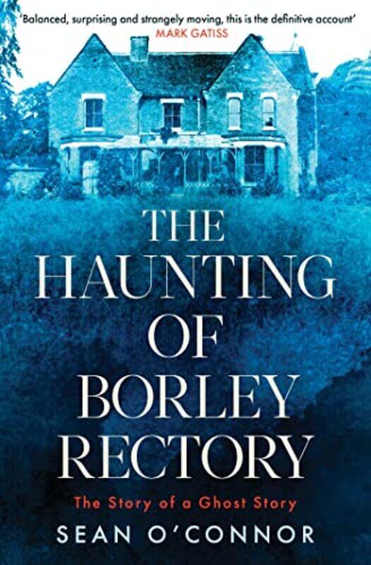 

The Haunting of Borley Rectory by Nick Vandome-Paperback