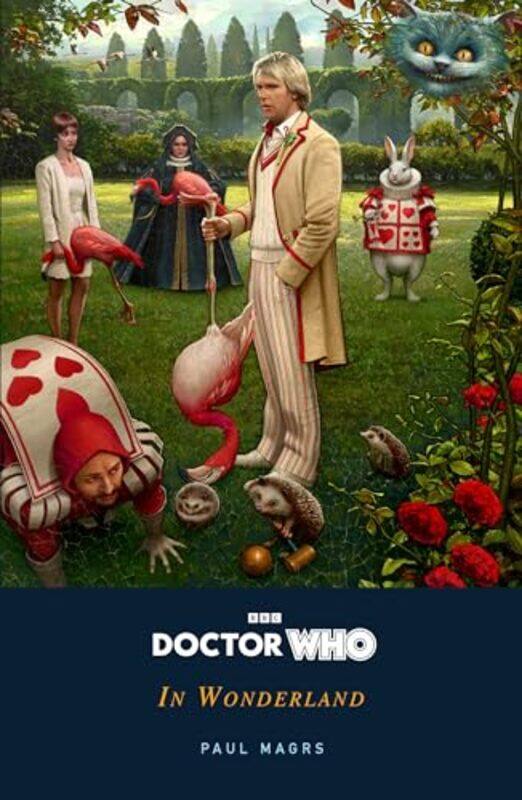 

Doctor Who In Wonderland by Paul Magrs-Paperback