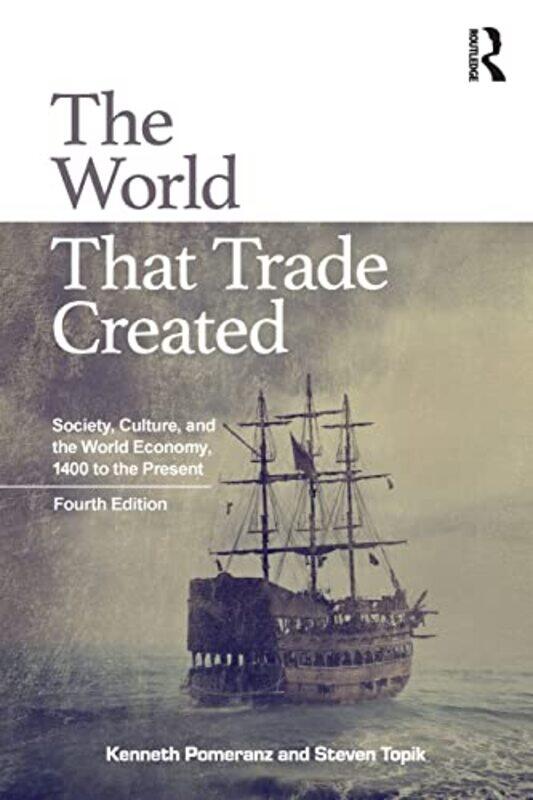 

The World That Trade Created by Betty Choi-Paperback