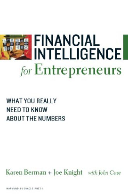 

Financial Intelligence for Entrepreneurs by Rosie NickersonOliver Preston-Paperback