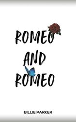 Romeo and Romeo by Billie Parker-Paperback