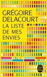 La Liste De Mes Envies Edition No L 2013 By Gr Goire Delacourt Paperback