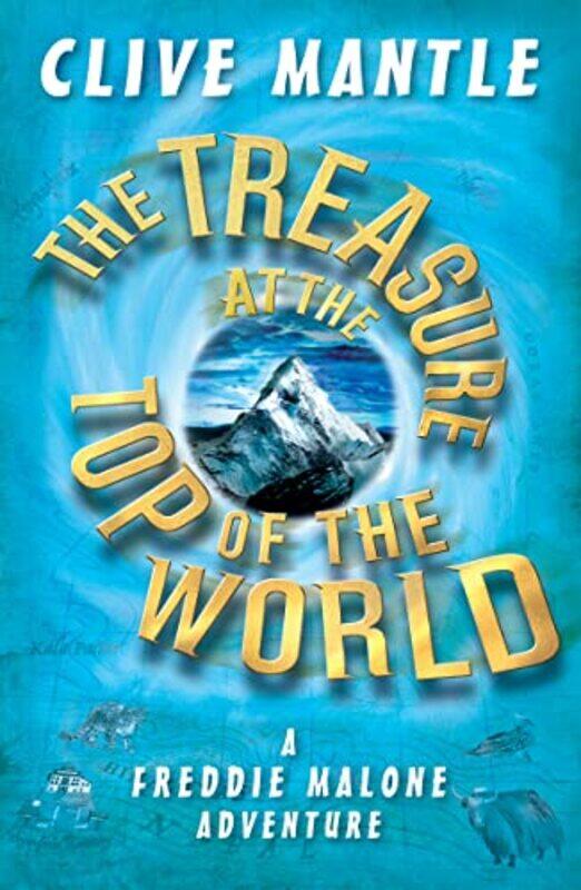 

The Treasure at the Top of the World by Clive MantleAngela Hewitt-Paperback