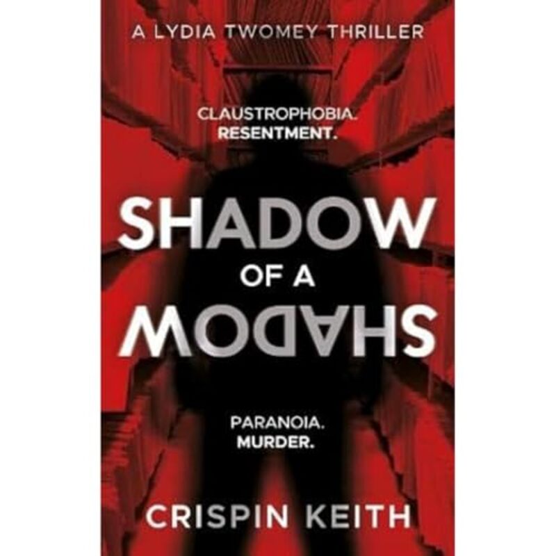 Shadow of a Shadow by Crispin Keith-Paperback