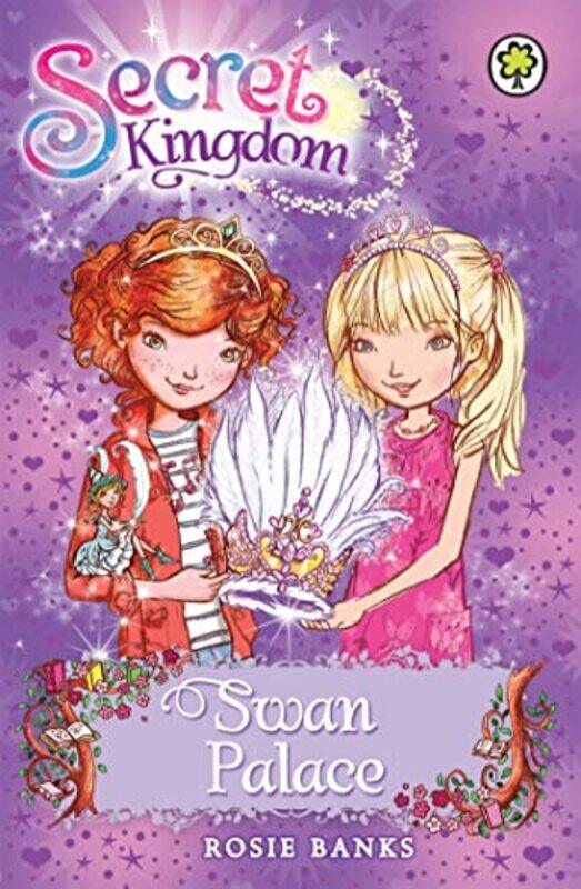 

Secret Kingdom Swan Palace by Rosie Banks-Paperback