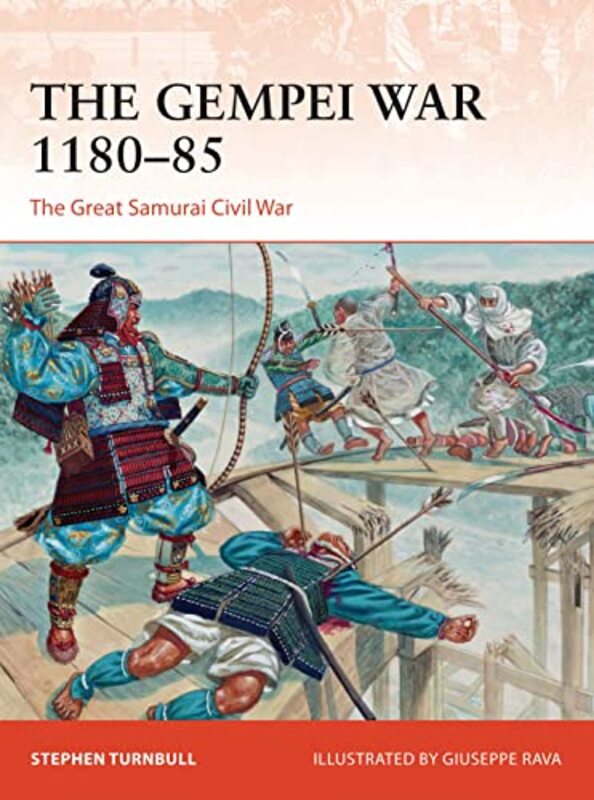 

The Gempei War 118085 By Stephen Author Tur...Paperback