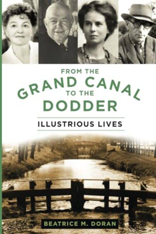 

From the Grand Canal to the Dodder by Beatrice Doran-Paperback