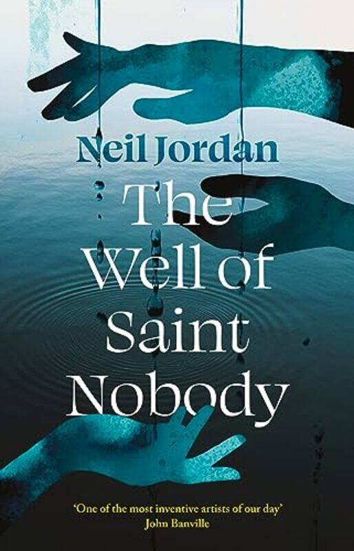 

The Well of Saint Nobody by Neil Jordan-Paperback