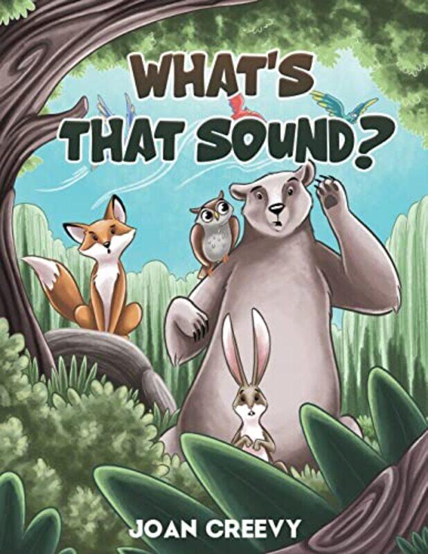 

Whats That Sound by Joan Creevy-Paperback