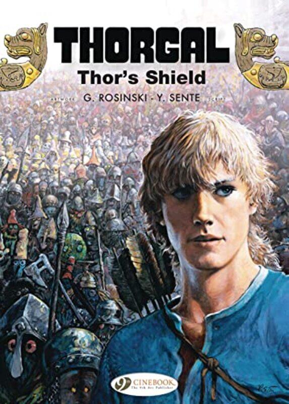 

Thorgal Vol 23 Thors Shield by Yves SenteGrzegorz Rosinski-Paperback
