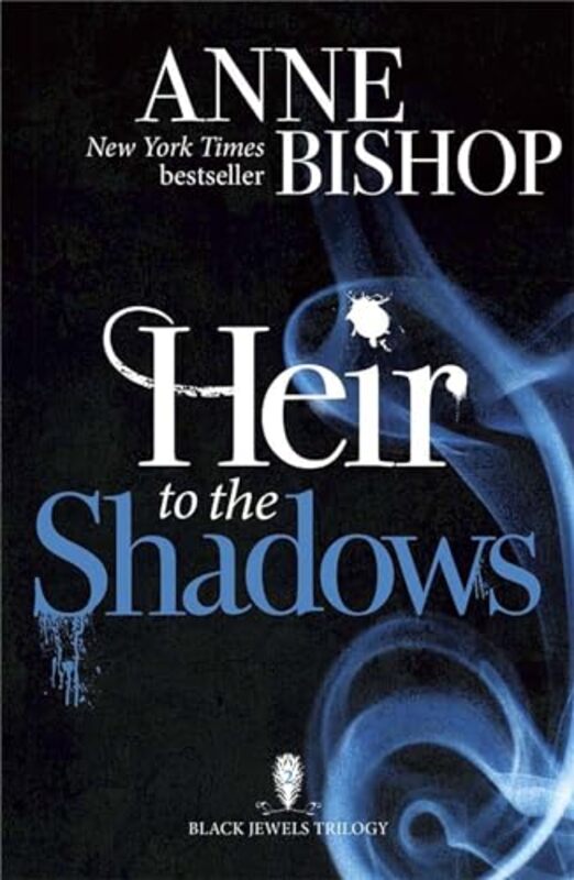 

Heir to the Shadows by Anne Bishop-Paperback