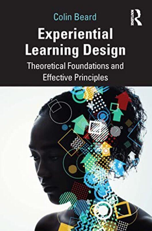 

Experiential Learning Design by Colin Beard-Paperback