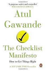 Checklist Manifesto How to Get Things Right by Gawande, Atul - Paperback