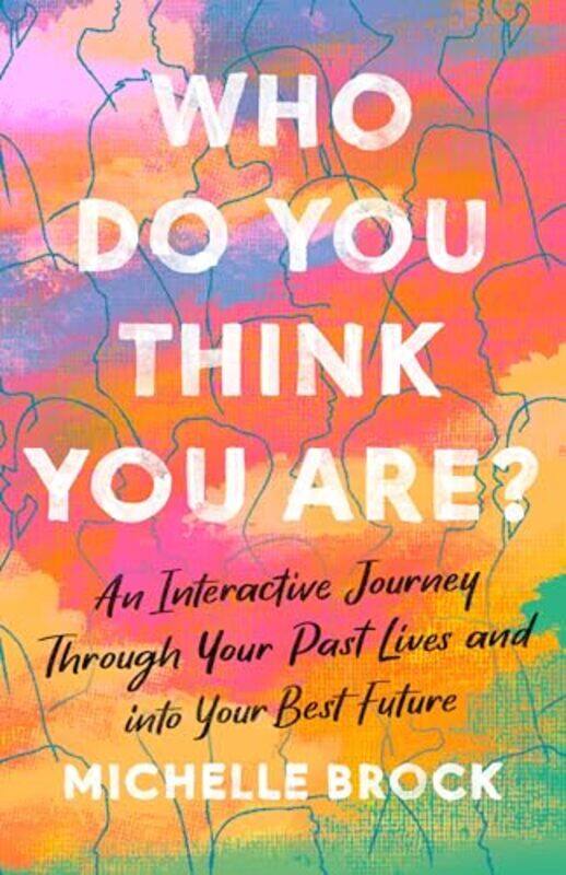 

Who Do You Think You Are by Michelle Brock-Paperback