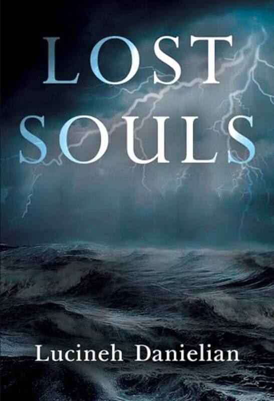 

Lost Souls by Lucineh Danielian-Paperback