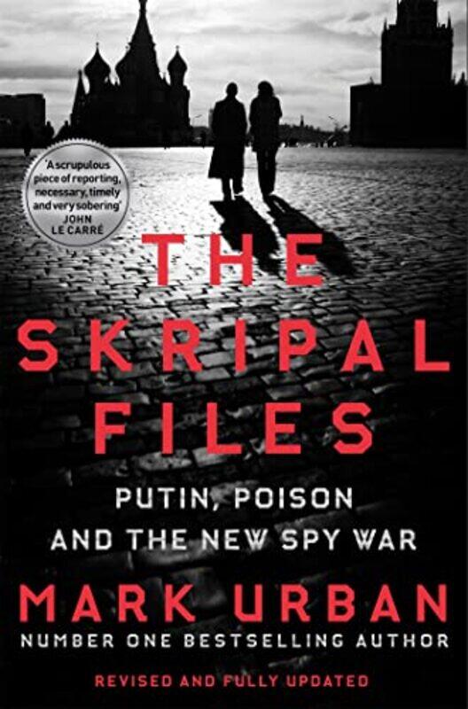 

The Skripal Files by Mark Urban-Paperback