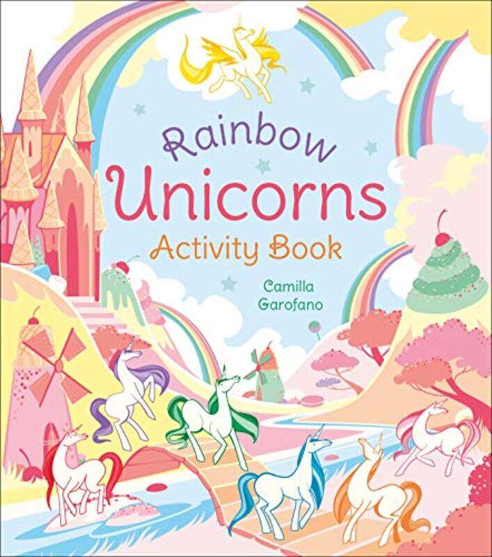 

Rainbow Unicorns Activity Book by Samantha HiltonCamilla Garofano-Paperback