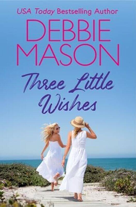 

Three Little Wishes by Debbie Mason-Paperback