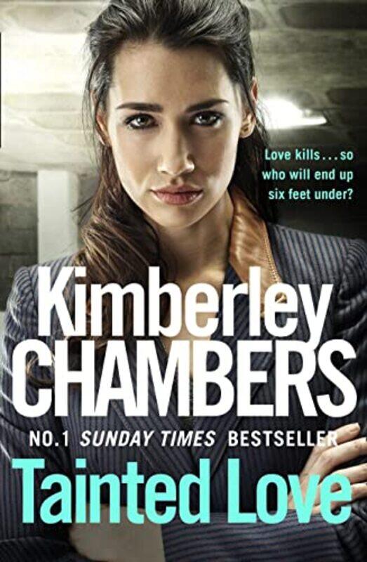 

Tainted Love by Kimberley Chambers-Paperback