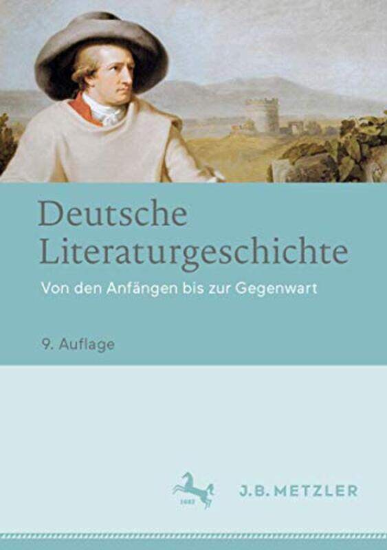 

Deutsche Literaturgeschichte by Wolfgang BeutinMatthias BeileinWolfgang EmmerichChristine KanzBernd LutzVolker MeidMichael OpitzCarola Opitz-WiemersRa