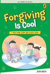 Forgiving Is Cool (My Book of Values)