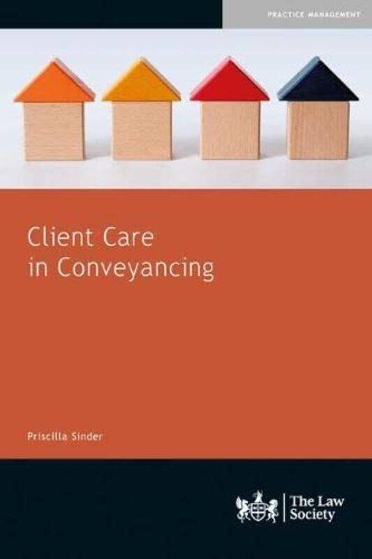 

Client Care in Conveyancing by Priscilla Sinder-Paperback