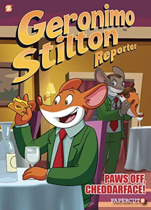 

Geronimo Stilton Reporter #6 Paws Off Cheddarface By Stilton, Geronimo -Hardcover