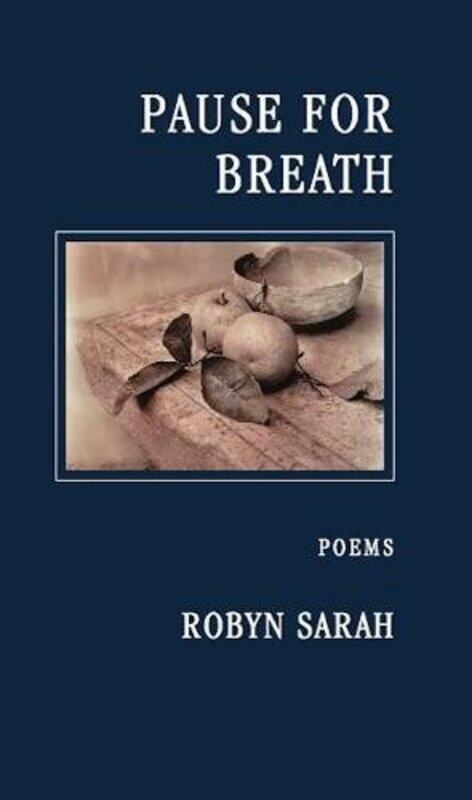 

Pause for Breath by Robyn Sarah-Paperback