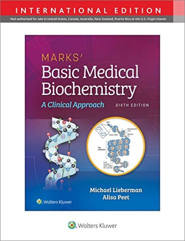 

Marks Basic Medical Biochemistry by Michael A, PhD LiebermanAlisa, MD Peet-Paperback