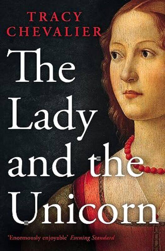

The Lady and the Unicorn by Tracy Chevalier-Paperback