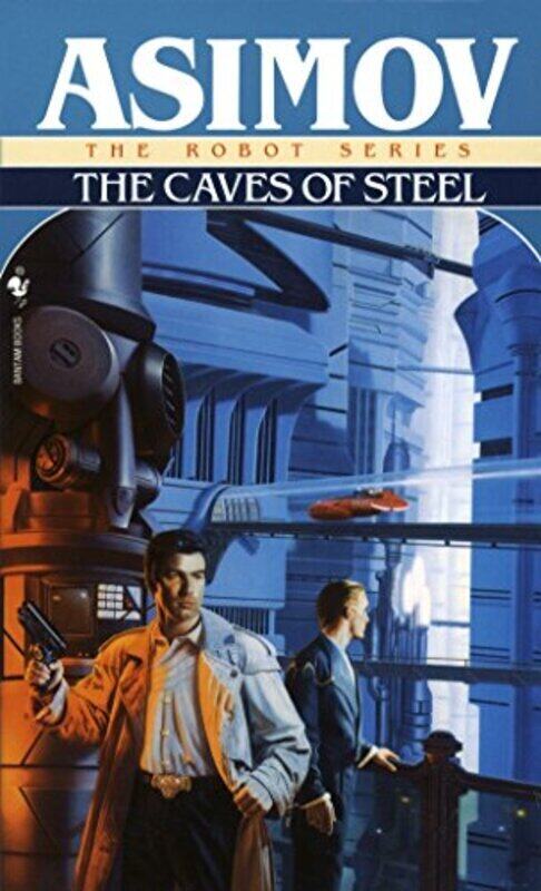 

The Caves of Steel , Paperback by Asimov, Isaac