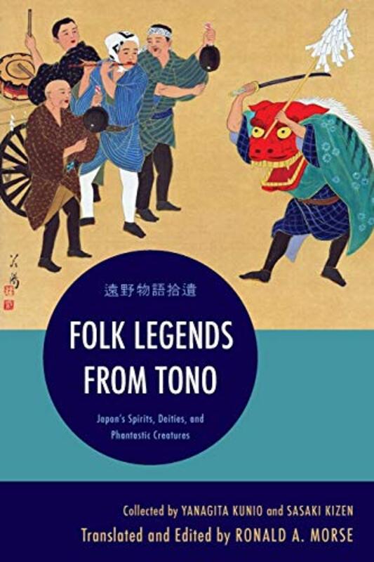 

Folk Legends from Tono by Bernie TrillingCharles Fadel-Paperback