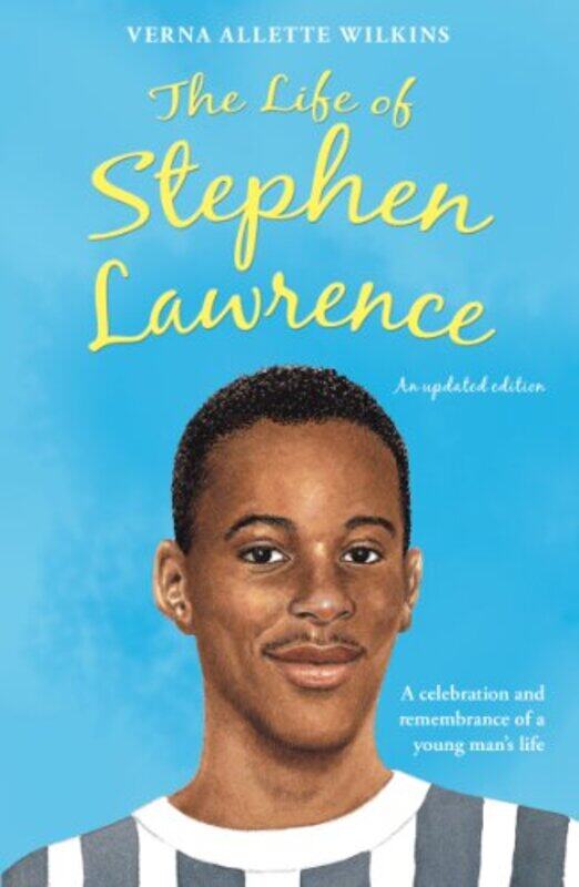 

The Life of Stephen Lawrence by Verna Allette Wilkins-Paperback