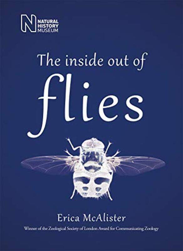 

The Inside Out of Flies by Erica McAlister-Hardcover