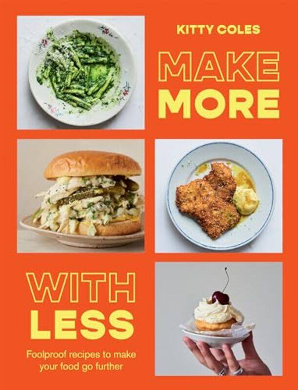 

Make More With Less by Kitty Coles-Hardcover