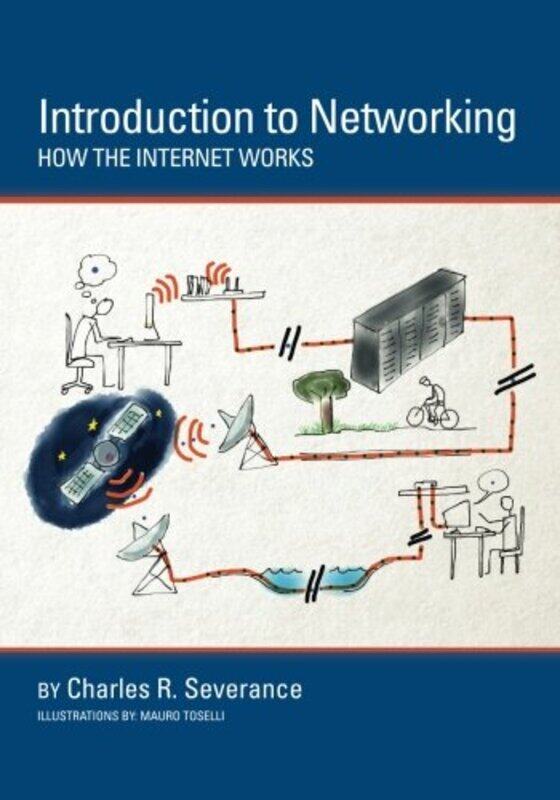 

Introduction to Networking: How the Internet Works,Paperback by Toselli, Mauro - Blumenberg, Sue - Andrion, Aimee