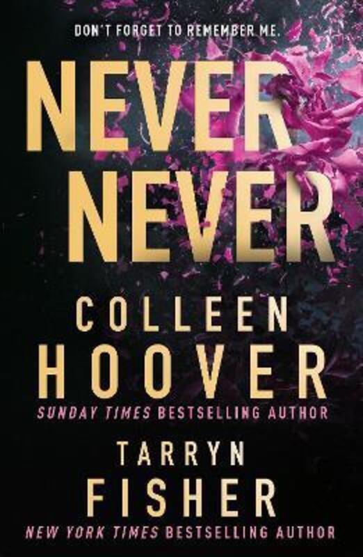 Never Never,Paperback, By:Hoover, Colleen - Fisher, Tarryn