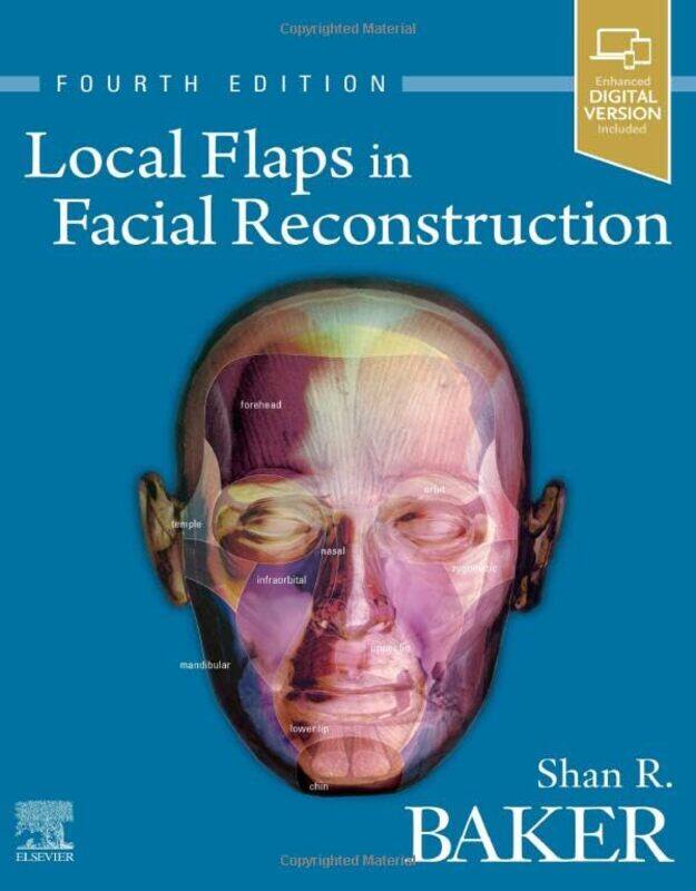 

Local Flaps in Facial Reconstruction by Richard A Chechile-Hardcover