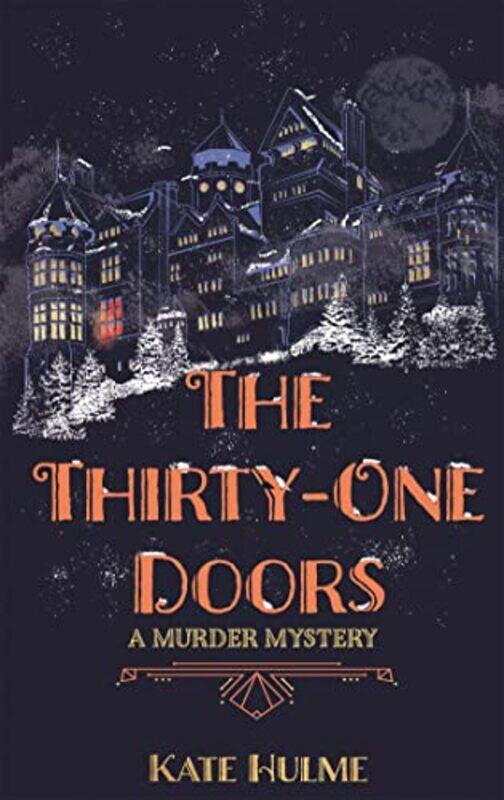 

The ThirtyOne Doors by Kate Hulme-Paperback