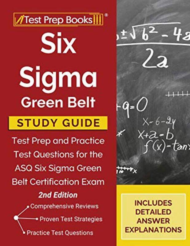 

Six Sigma Green Belt Study Guide Test Prep And Practice Test Questions For The Asq Six Sigma Green by Tpb Publishing - Paperback