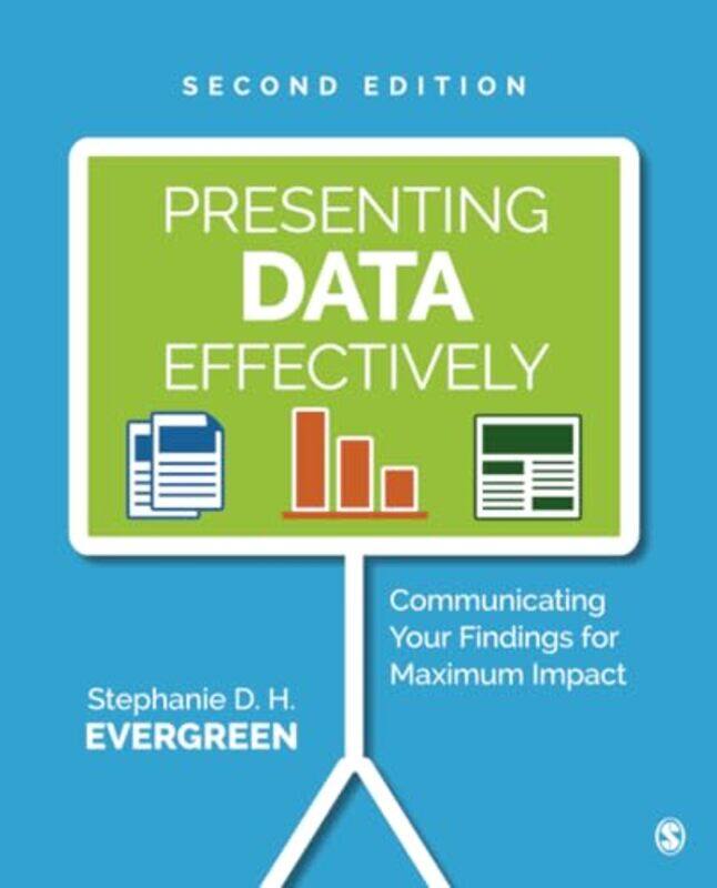 

Presenting Data Effectively by Graham Billing-Paperback